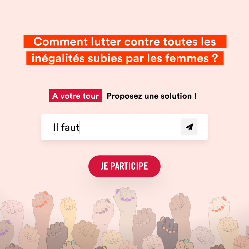 Make_org's tweet photo. 📢 Le 7 mars 2022, @Make_org a lancé avec ses partenaires, la Grande Cause #InégalitésFemmes 
🙋‍♀️🙋‍♂️ La parole est à vous ! Proposez vos solutions, réagissez aux propositions citoyennes, et agissez contre les inégalités subies par les femmes !▶︎ https://t.co/wVG5VZOEBe