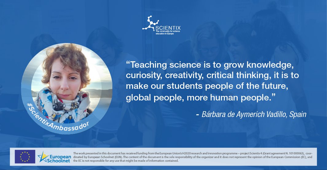 1⃣  We start today's #ScientixAmbassadorVisibilityCampaign round with Bárbara <a href="/deaymerichb/">Bárbara De Aymerich</a>, an extracurricular STEAM education and university #teacher in Spain 🇪🇸
👩‍🏫 According to Bárbara, STEM teaching helps students to become citizens of the future - and we agree! 😍