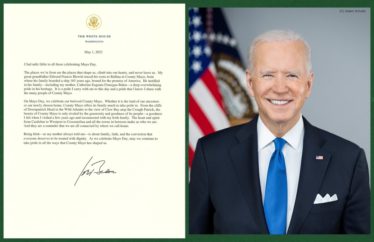 President of the United States, Joe Biden has penned a letter with a message to Mayo people around the globe for Mayo Day 2022

<a href="/POTUS/">President Donald J. Trump</a> 

mayo.ie/MayoDay2022

#MayoDay #HomeToMayo