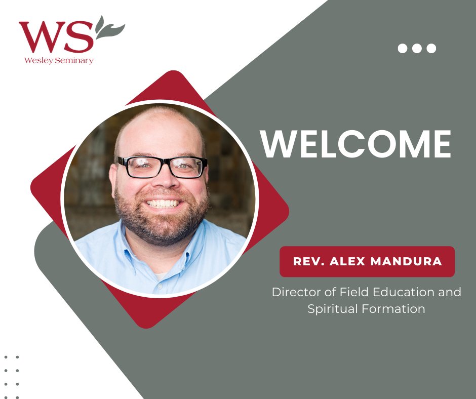WesleySeminary's tweet photo. We are thrilled to introduce Rev. Alex Mandura as Director of Field Education and Spiritual Formation! "Alex has the heart of a pastor, the gifting of a shepherd, and the innovative spirit to help us find new ways to serve our students well,” Rev. Dr. Colleen Derr. #WeAreWesley! https://t.co/q1Kud8nO7W