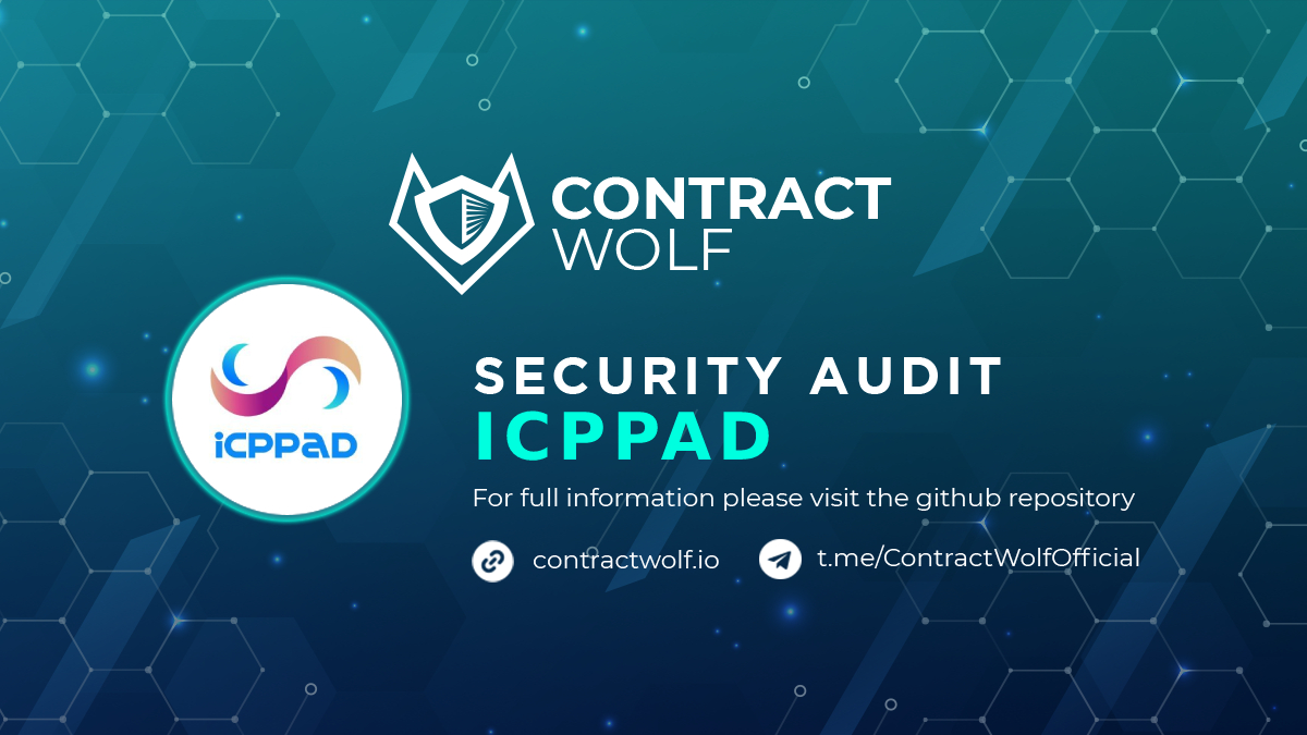 ContractWolf gladly announces the final report of smart contract audit for <a href="/ICPPadOfficial/">ICPPAD</a>

Request a quote
contractwolf.io/contact

Check the full report 
github.com/ContractWolf/s…

#ContractWolf #SmartContract #SecurityAudit