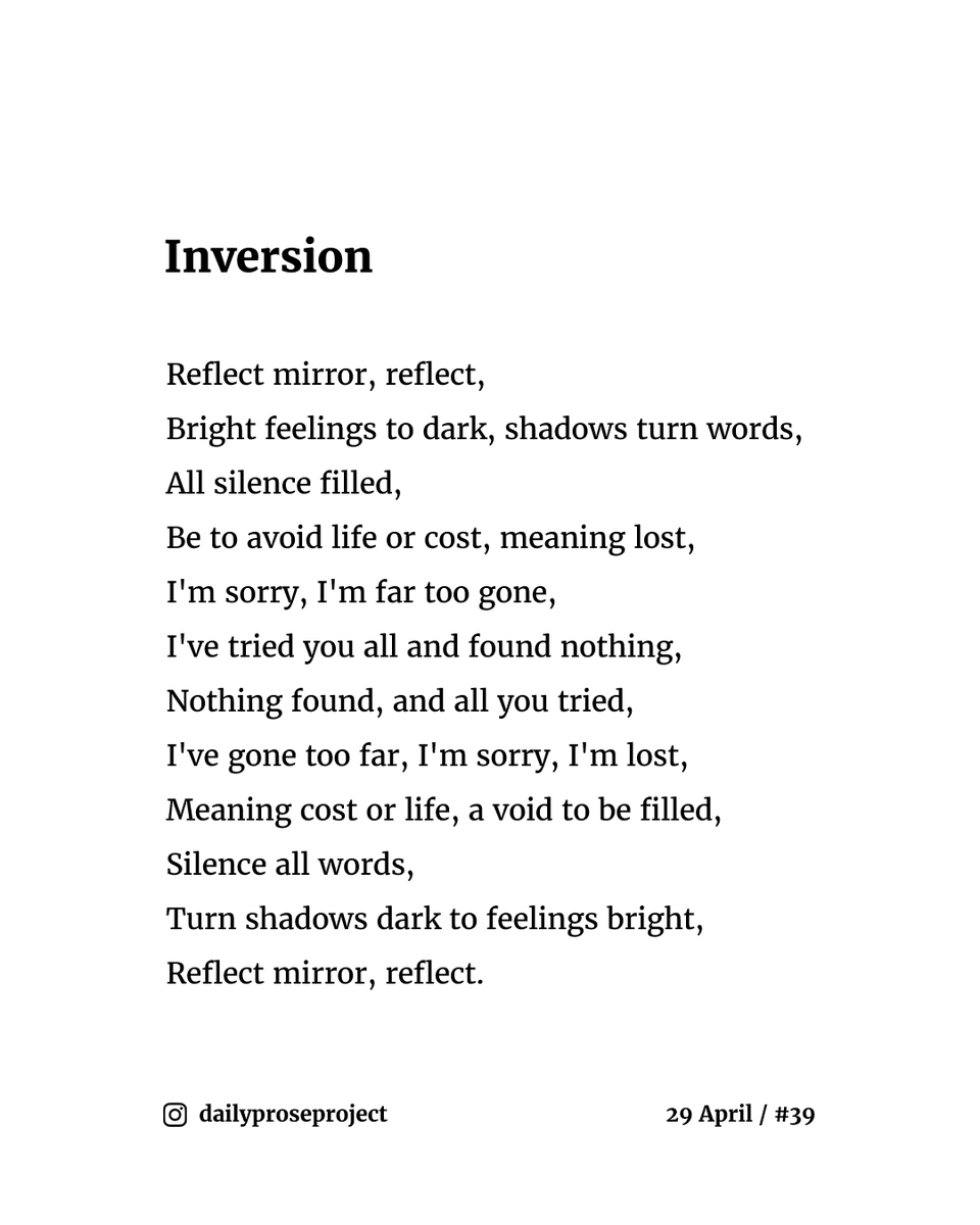 daily_prose's tweet photo. A new poem every day.

📔 29 April / #39 - "Inversion"⁠

#escapril #escapril2022 #poemoftheday #dailypoetry #dailyprose #poemaday #dailyproseproject https://t.co/cCLlfdvAKA