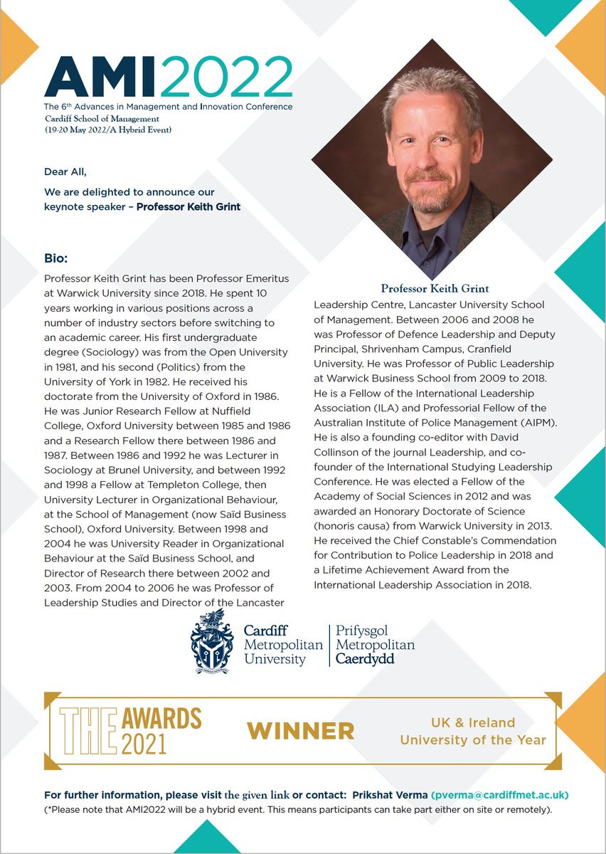 Introducing our first keynote speaker for AMI2022: Professor Keith Grint
Register below for the hybrid conference:
lnkd.in/emNJTXtF
Last date -10th May 2022.
Conference Date: 19-20 May 2022