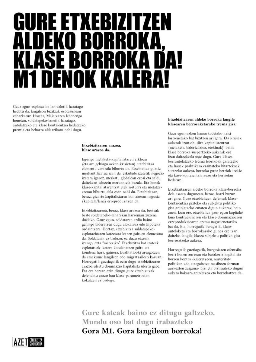 AzTaldea's tweet photo. 𝑴1. GURE ETXEBIZITZEN ALDEKO BORROKA, KLASE BORROKA DA!

Gaur egun esplotazioa lan-arlotik haratago hedatu da, langileon bizitzak osotasunean zeharkatuz. Hortaz, soldatapeko-lanetik haratago, antolatzeko ta klase kontzientzia hedatzeko premia eta beharra aldarrikatu nahi dugu.👇 https://t.co/PcG1MpJ9kv