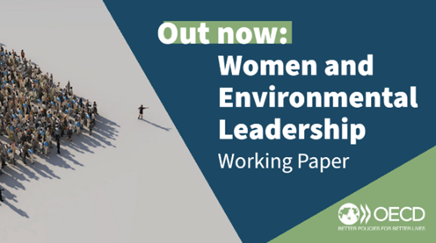 OECD_ENV's tweet photo. Today, the @OECD launches its working paper on #women's leadership in environmental action ♀️ 🌍

It examines women's integration in #environment-related decision making, across both the public &amp; private sectors.

Find out more ⤵️ 
https://t.co/smifVc02dM https://t.co/9AG5DNhBx2