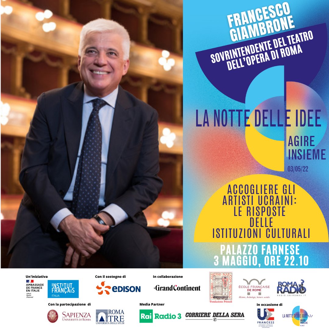 IF_Italia's tweet image. Francesco Giambrone, Teatro dell'Opera di Roma, Hou Hanru e Bartolomeo Pietromarchi, @Museo_MAXXI, Bénédicte Alliot, CIDA Parigi, saranno protagonisti di ACCOGLIERE GLI ARTISTI UCRAINI: LE RISPOSTE DELLE ISTITUZIONI CULTURALI  alla Notte delle Idee&amp;gt;bit.ly/NottedelleIdee…