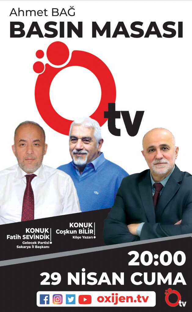 Gelecek Partisi Sakarya İl Başkanımız Sayın Fatih Sevindik, Ahmet Bağ’ın konuğu olacak.

🗓  29 Nisan Cuma  
⏰  20:00
📺  Oxijen TV