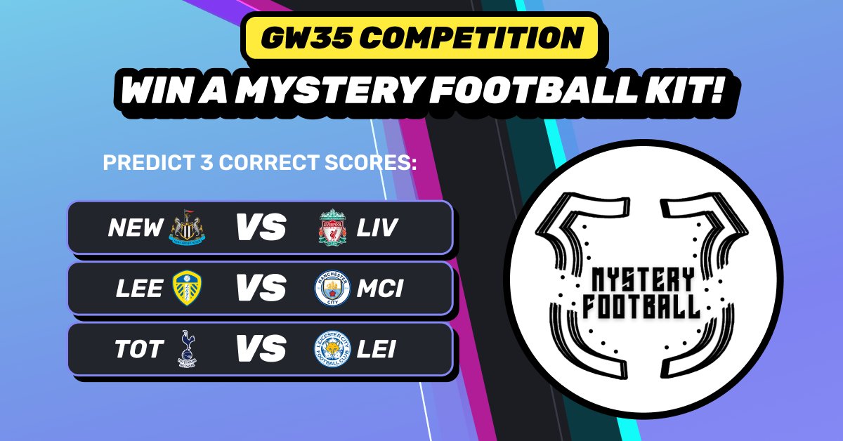 ⚽️ GW35: WIN A MYSTERY FOOTBALL KIT! ⚽️

@mysteryfootba11 are giving away a kit to one lucky winner this week! 🎉

Correctly predict the 3 matches for a chance to win! 🎯

1. Retweet &amp; follow us 
2. Submit your prediction to the linked game

Play here: plmkr.app/q8Md