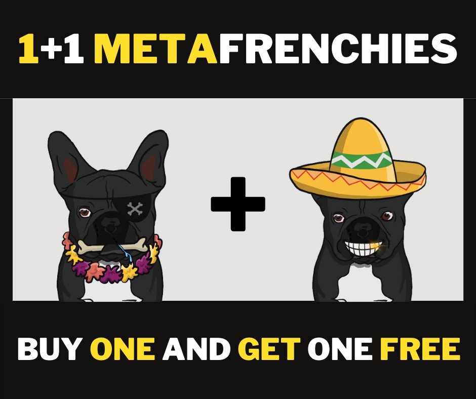 frenchieUNFT's tweet photo. MINT one #metaFrenchie and get one FREE! 🤩🎉

Offer ends on Sunday at 11:59 pm!

Official link to MINT: https://t.co/3bDCJsYi8W

#nft #nfts #elrond #elrondNetwork #elrondCommunity #nftcommunity https://t.co/h1fcawU1V4