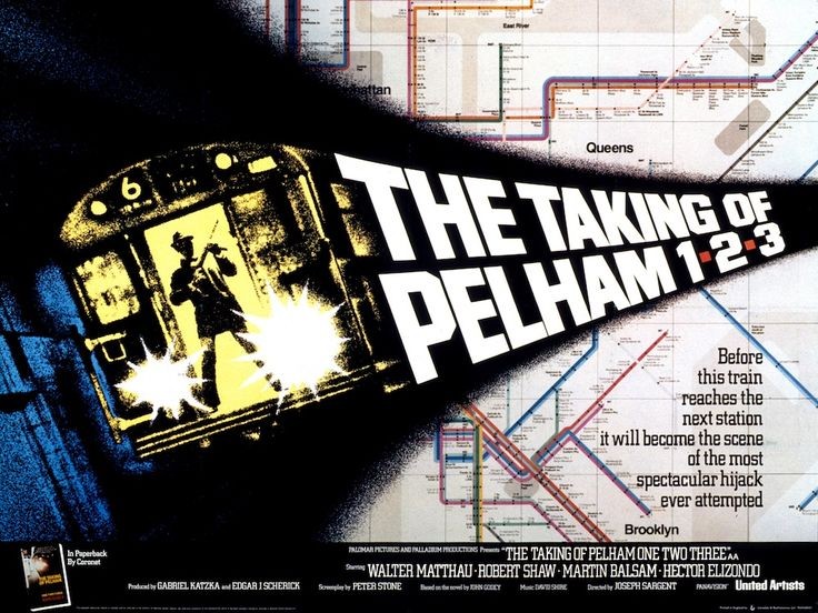 UK cinema poster for #TheTakingOfPelham123 (1974 - Dir. #JosephSargent) #WalterMatthau #RobertShaw #MartinBalsam