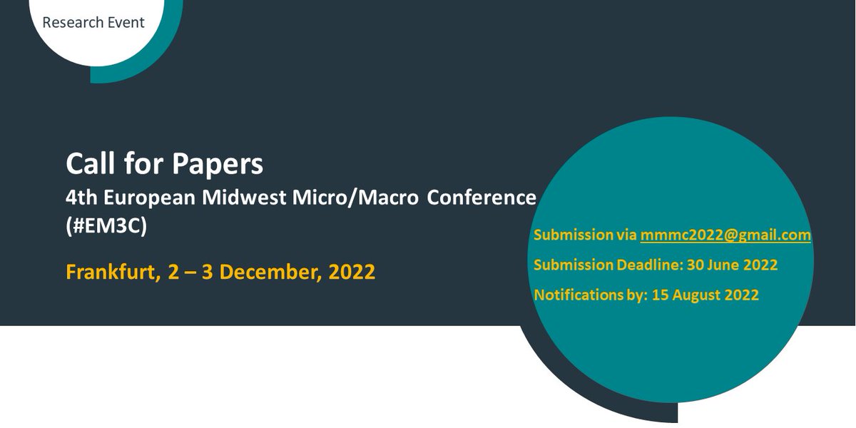 ECON_tribute's tweet photo. ❗️Call for Papers❗️
4th European Midwest Micro/Macro Conference #EM3C
Submission Deadline: 30 June 2022
👉Further info: https://t.co/j0ILzIpPjB https://t.co/S8JuLpvZBm