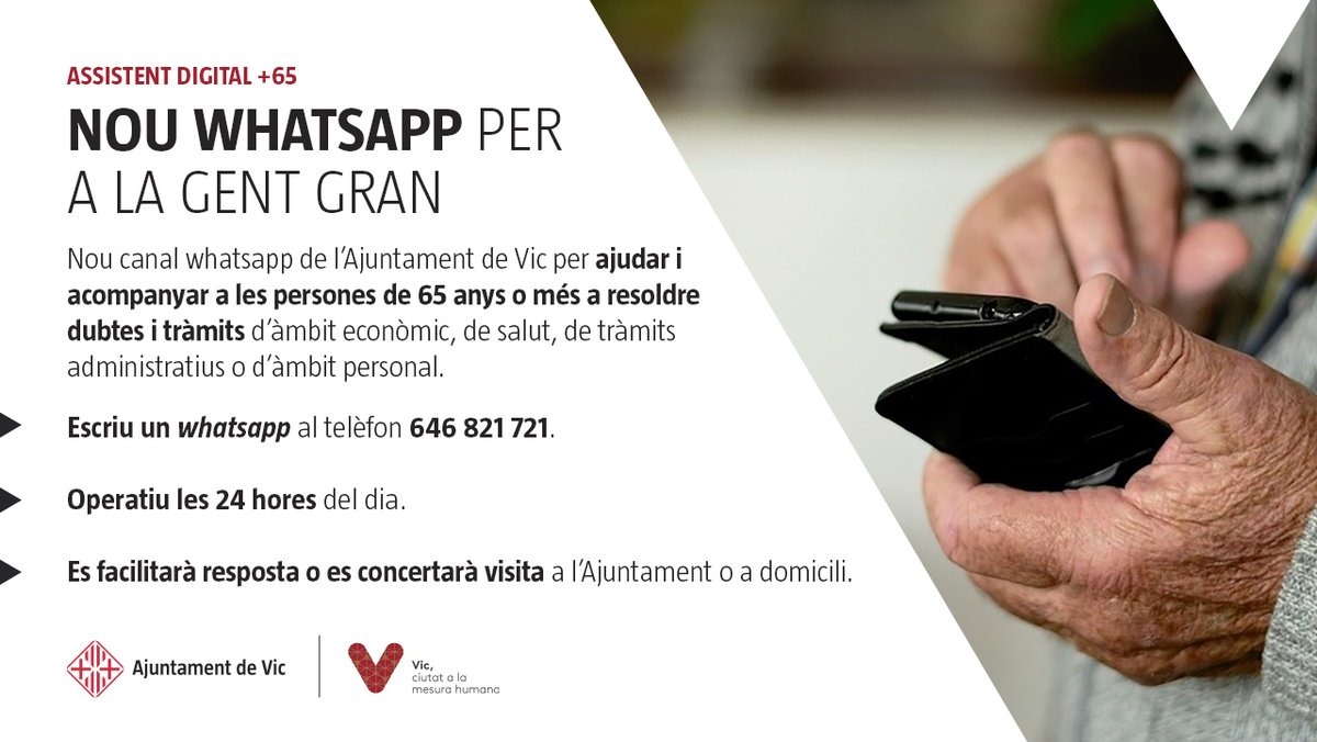 📲 Escriu al 646 821 721, el nou canal whatsapp per ajudar i acompanyar a les persones de 65 anys o més a resoldres dubtes i tràmits. 

✅ Es facilitarà resposta o es concertarà visita a l'Ajuntament o a domicili.