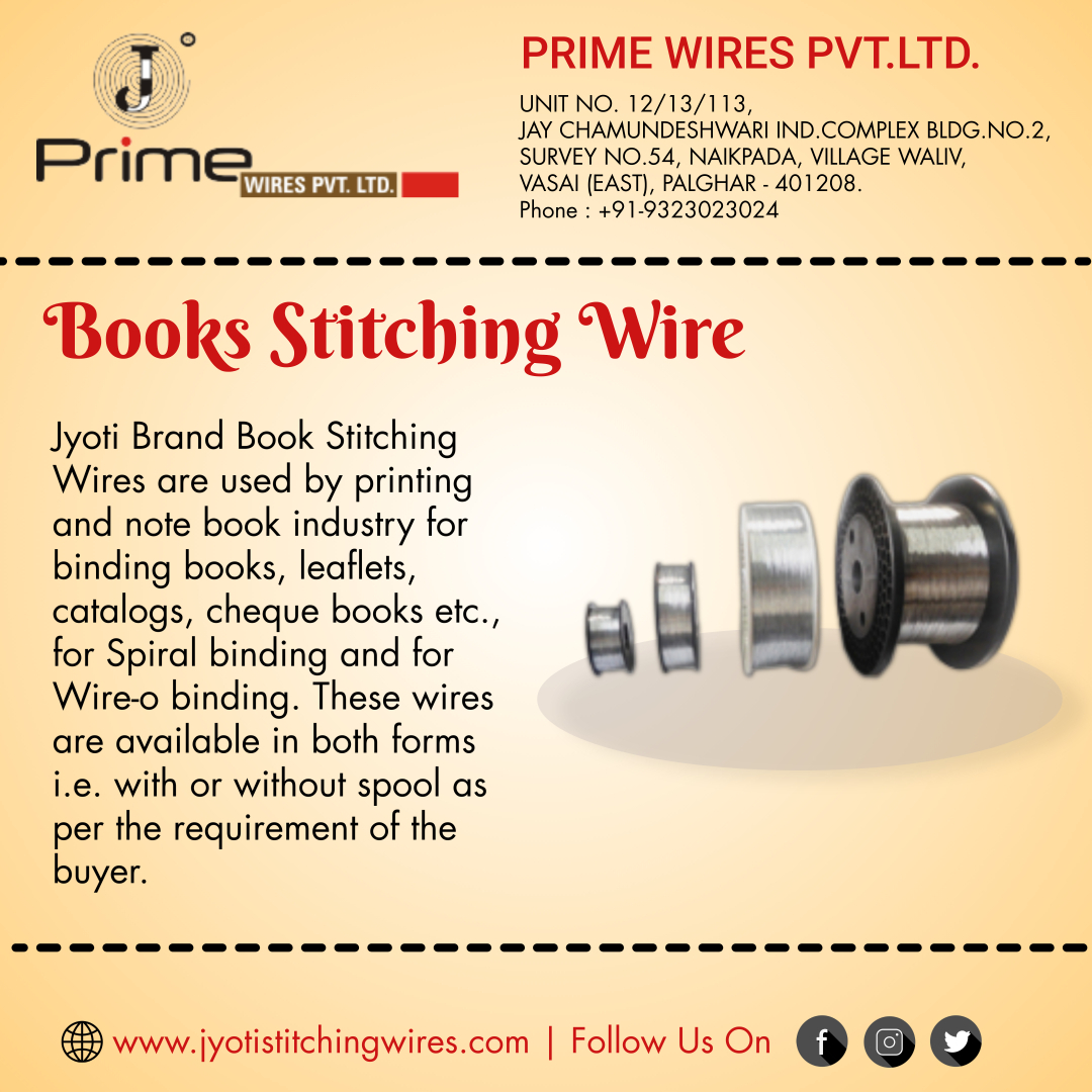 jyotistitching's tweet photo. Jyoti Brand Book Stitching Wires are used by the printing and notebook industry for binding books, leaflets, catalogs, checkbooks etc.
For details call us +91-9323023024
Visit: https://t.co/jvniLPexMn
#StitchingWire #FlatStitching #Wires #stitchers #Service #JyotiBrand https://t.co/tW8s8PntgB