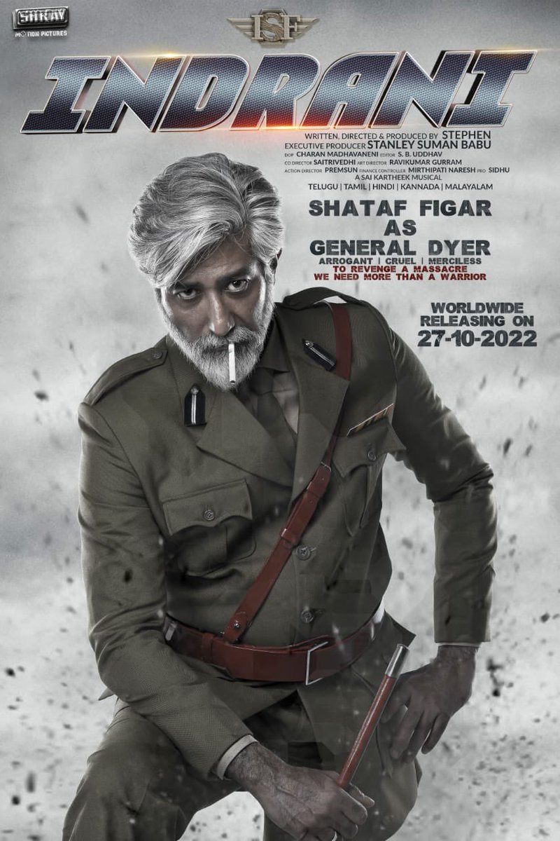 baraju_SuperHit's tweet photo. To revenge a Massacre, we need more than a Warrior.

Here’s presenting @ShatafFigar as the ferocious #GeneralDyer from #INDRANI. 

Worldwide Grand Release On 27th October.

#YaaneeaBharadwaj @Kabirduhansingh #Stephen #StanleySumanBabu @ImSaiKartheek #CharanMadhavanen #SBUdhhav https://t.co/DZvEA6xCro