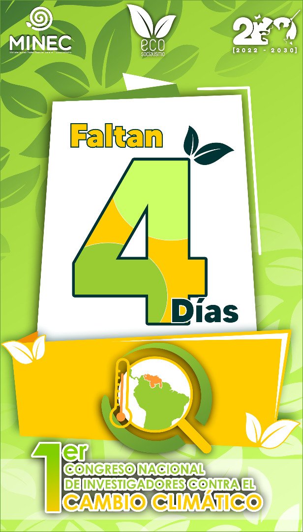 #Faltan4Días para el #1er Congreso Nacional de Investigadores Contra el Cambio Climático 🌳

Seguimos construyendo la patria verde.

<a href="/MinecOficial/">MinecOficial</a> <a href="/JosueLorcaV/">Josué Lorca Vega</a> <a href="/NicolasMaduro/">Nicolás Maduro</a>