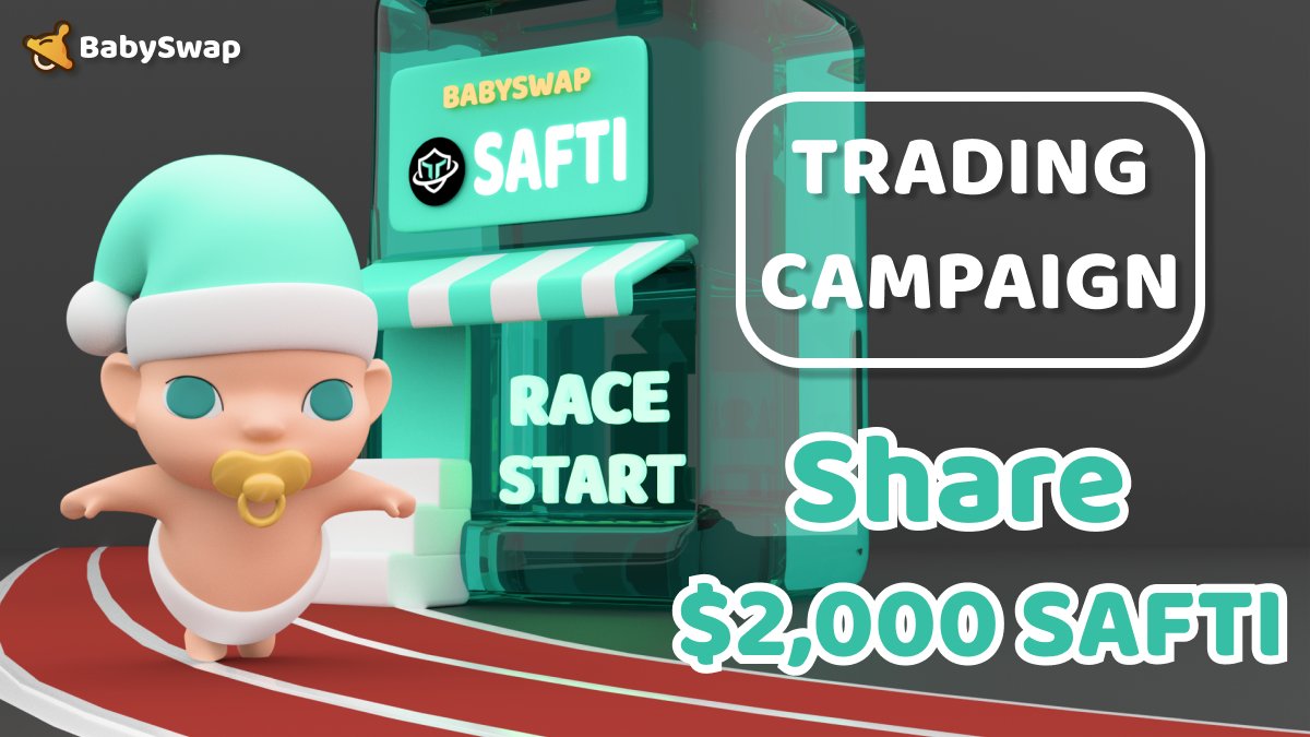 BabySwap #Baby the Landlord ๐๏ธ (@babyswap_bsc) on Twitter photo #BabySwap & <a href="/SafuTitano/">Safu Titano ($SAFTI) | #BSC</a> Trading Campaign ๐ฅ
๐ฏ Trade $SAFTI-USDT & Share $2,000 Prize Pool!!
Duration: 2 PM UTC, Apr 29th - 2 PM UTC, May 6th
Welcome to join the campaign! ๐ฅณ
Details ๐ bit.ly/3vqRHmK
#DEX #DeFi #BSC #BabySwap & <a href="/SafuTitano/">Safu Titano ($SAFTI) | #BSC</a> Trading Campaign ๐ฅ
๐ฏ Trade $SAFTI-USDT & Share $2,000 Prize Pool!!
Duration: 2 PM UTC, Apr 29th - 2 PM UTC, May 6th
Welcome to join the campaign! ๐ฅณ
Details ๐ bit.ly/3vqRHmK
#DEX #DeFi #BSC