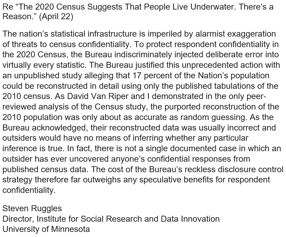Last week I wrote a letter to the <a href="/nytimes/">The New York Times</a> responding to their April 22 article on census error and disclosure control. I guess they declined to publish it, so here it is. 1/2