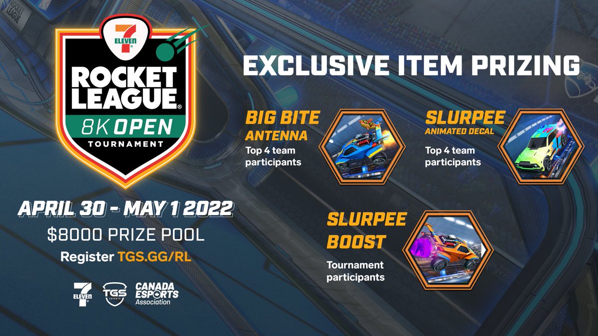 📢Calling Rocket League Competitors📢

This is your last chance to register for the <a href="/7ElevenCanada/">@7ElevenCanada</a> 8K open!

Missed out on the 7-Eleven exclusive cosmetics? All competitors will get the Slurpee boost! Compete to unlock more 👀

Reg closes at 9 PM PST🕘

🔗 TGS.gg/RL
