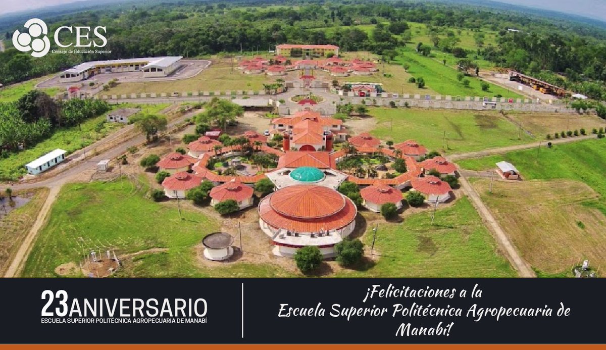ces_ec's tweet photo. 👏 El Consejo de Educación Superior felicita a la Escuela Superior Politécnica Agropecuaria de Manabí por su aniversario y reconoce su aporte en beneficio de la educación superior del país. https://t.co/zL02j3ZDNv