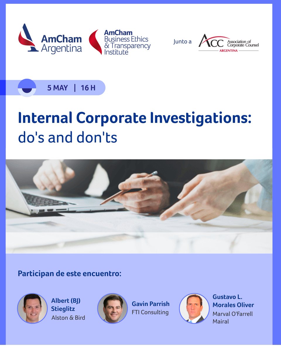 Desde el Instituto de Ética y Transparencia y la <a href="/ACCinhouse/">Association of Corporate Counsel</a>, los invitamos a conversar sobre las investigaciones internas corporativas.

👤Junto a Gustavo M. Oliver (<a href="/marvalofarrell/">Marval O'Farrell Mairal</a>), Albert Stieglitz (<a href="/AlstonBirdLLP/">Alston & Bird</a>) y Gavin Parrish (<a href="/FTIConsulting/">FTI Consulting</a>).

📝amchamar.com/38Bh0tf
