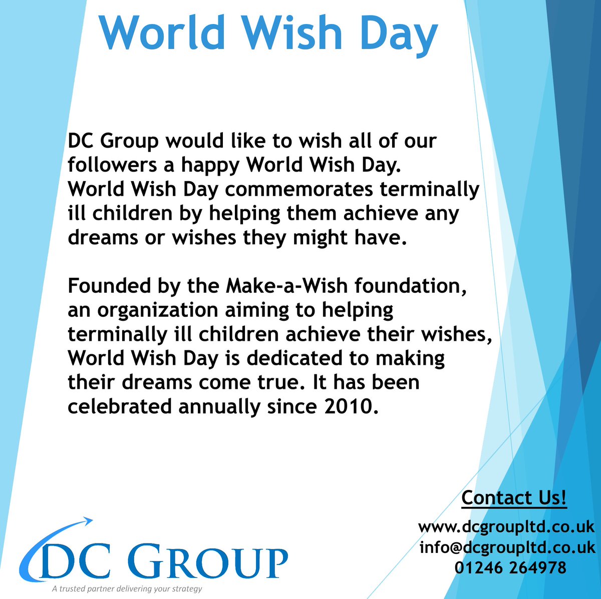 DCGroupLTD's tweet photo. DC Group would like to remind our followers to please take time today to celebrate World Wish Day and remember the ill children around the world who get to spend today making their dreams come true.
#WorldWishDay #DCGroup #Security #accreditation #consultancy https://t.co/tvGtr4zI7o