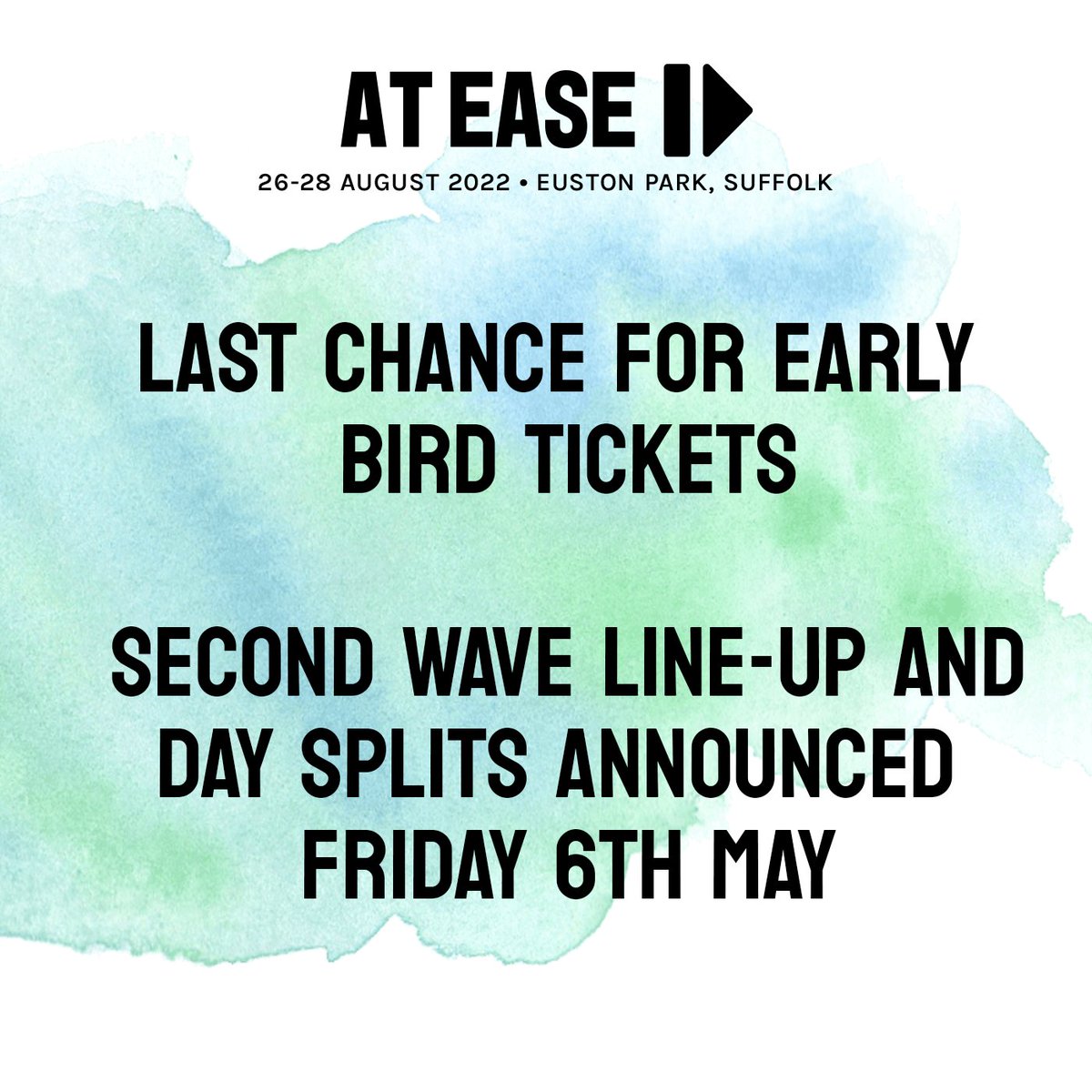 Don't miss the chance for Early-Bird weekend tickets to At Ease Festival in Euston Park, Suffolk August Bank Holiday

The second wave line-up and day splits will be announced 9am Friday 6th May. Head to ateasefestival.com to book, find out more and sign up for email updates