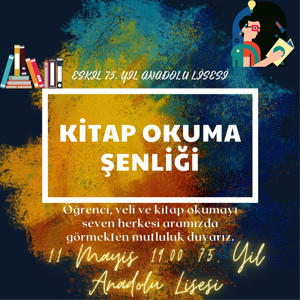 11 Mayıs 19.00'da gerçekleştireceğimiz kitap okuma şöleninde sizleri de aramızda görmekten mutluluk duyarız. <a href="/haciomerkartal/">Hacı Ömer KARTAL</a> <a href="/brahimKler2/">İbrahim Kılıçer</a> @hmzaydg <a href="/Eskil_MEM/">Eskil İlçe Milli Eğitim Müdürlüğü</a> <a href="/Aksaray_MEM/">Aksaray İl Millî Eğitim Müdürlüğü</a>