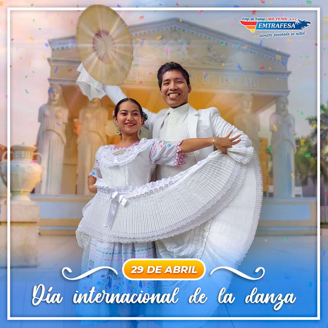 Únete a la celebración del Día Internacional de la Danza y baila al compás de la marinera norteña y visita Chiclayo 🇵🇪.💃

COMPRA TUS PASAJES AQUÍ👇
✅ App Emtrafesa goo.su/QGOiOtq
✅ emtrafesa.com / Yape, Tunki, plin.
✅ Contact center: 044-484120