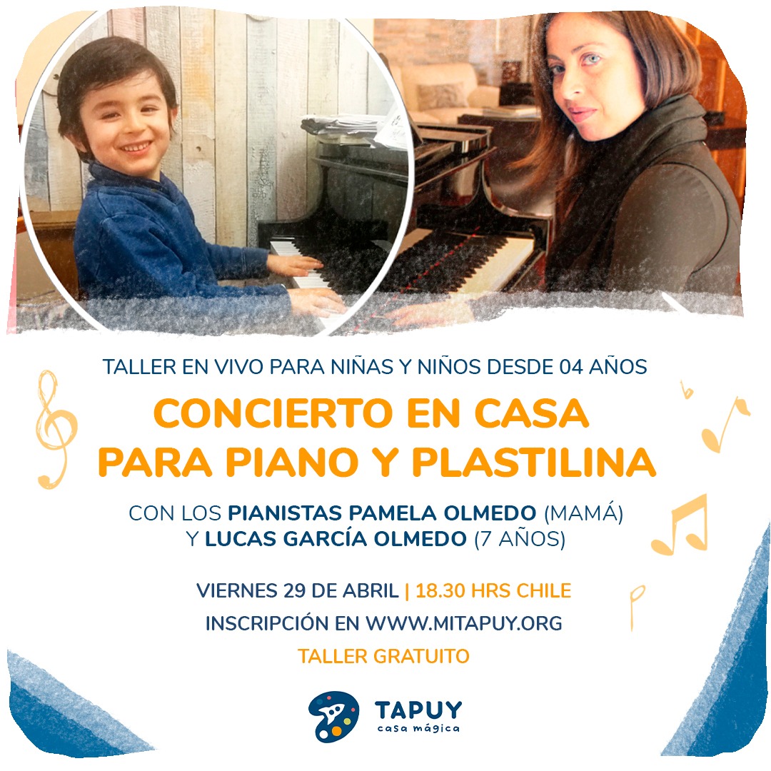 ESTA TARDE: Concierto para piano y plastilina. Nos deleitan al piano madre e hijo. Te invitamos a participar de esta actividad fratuita en línea, solo debes inscribirte en la plataforma de Tapuy: casa mágica 
mitapuy.org/taller/concier…