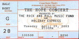 The 29 Apr 2003 show at Count Basie Theatre, billed 'The Hope Concert', was a benefit for Robert Bandiera Jr., son of Bobby Bandiera. #JonBonJovi 🎤🎸💖credit 🎫to the owner