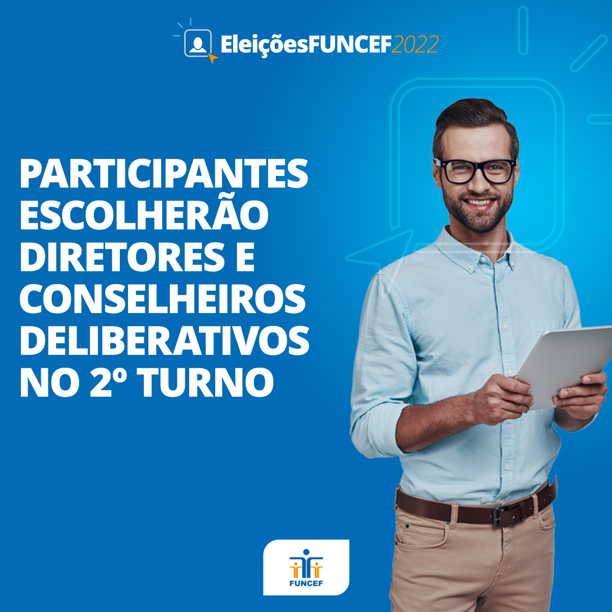 funcef_oficial's tweet photo. O 2º turno das Eleições FUNCEF 2022 começou. A votação é pelo Autoatendimento, pelo app ou site. Leia a matéria completa: https://t.co/2Os5V4JIPI https://t.co/bJJOLIAI9a