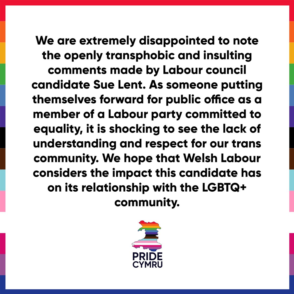 PrideCymru's tweet photo. We are extremely disappointed to note the openly transphobic and insulting comments made by Labour council candidate Sue Lent.

Rydym yn hynod siomedig i nodi'r sylwadau trawsffobig a sarhaus a wnaed gan ymgeisydd Llafur ar y cyngor, Sue Lent.

@GlitterCymru https://t.co/ebpzmJQwvv