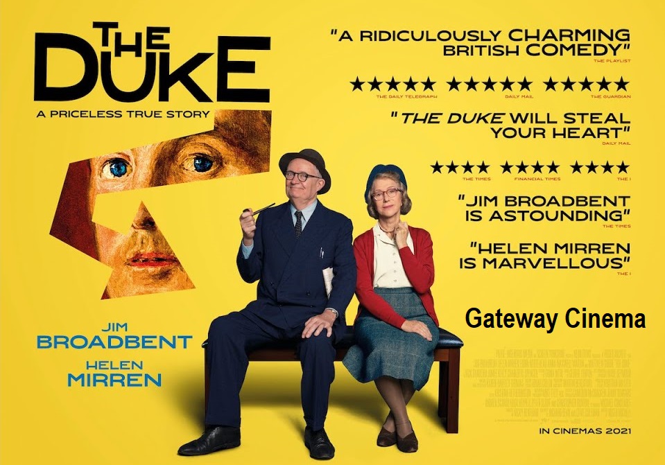 THE DUKE now at Gateway Cinema Fri-Sat: 12:45, 3:45, 6:45 & 9pm  In 1961, an elderly taxi driver stole a Goya portrait from London's National Gallery. It is the only theft in the Gallery’s history. Hilarious & Sweet film! https://t.co/fKlZhkNyOi https://t.co/AZCDth8KwX