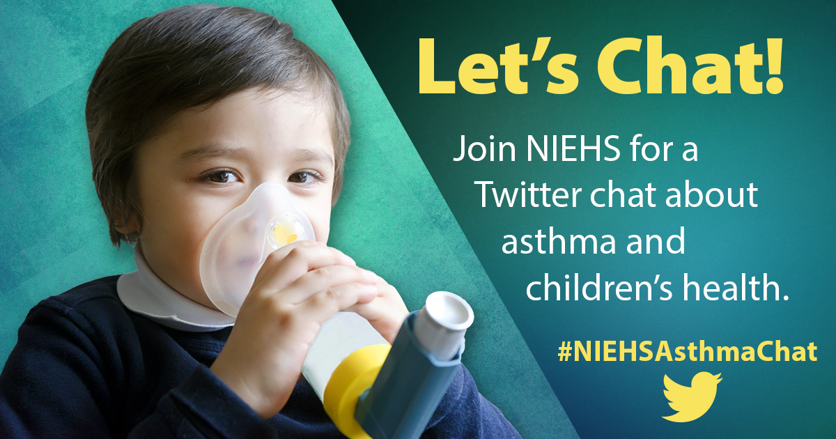 Join NIEHS and other health experts May 12 at 11am ET for a Twitter Chat about asthma and its impact on children’s health. Topics to include air pollution, climate change, air quality in schools + more!

We hope you’ll join the discussion! #NIEHSAsthmaChat #AsthmaAwarenessMonth
