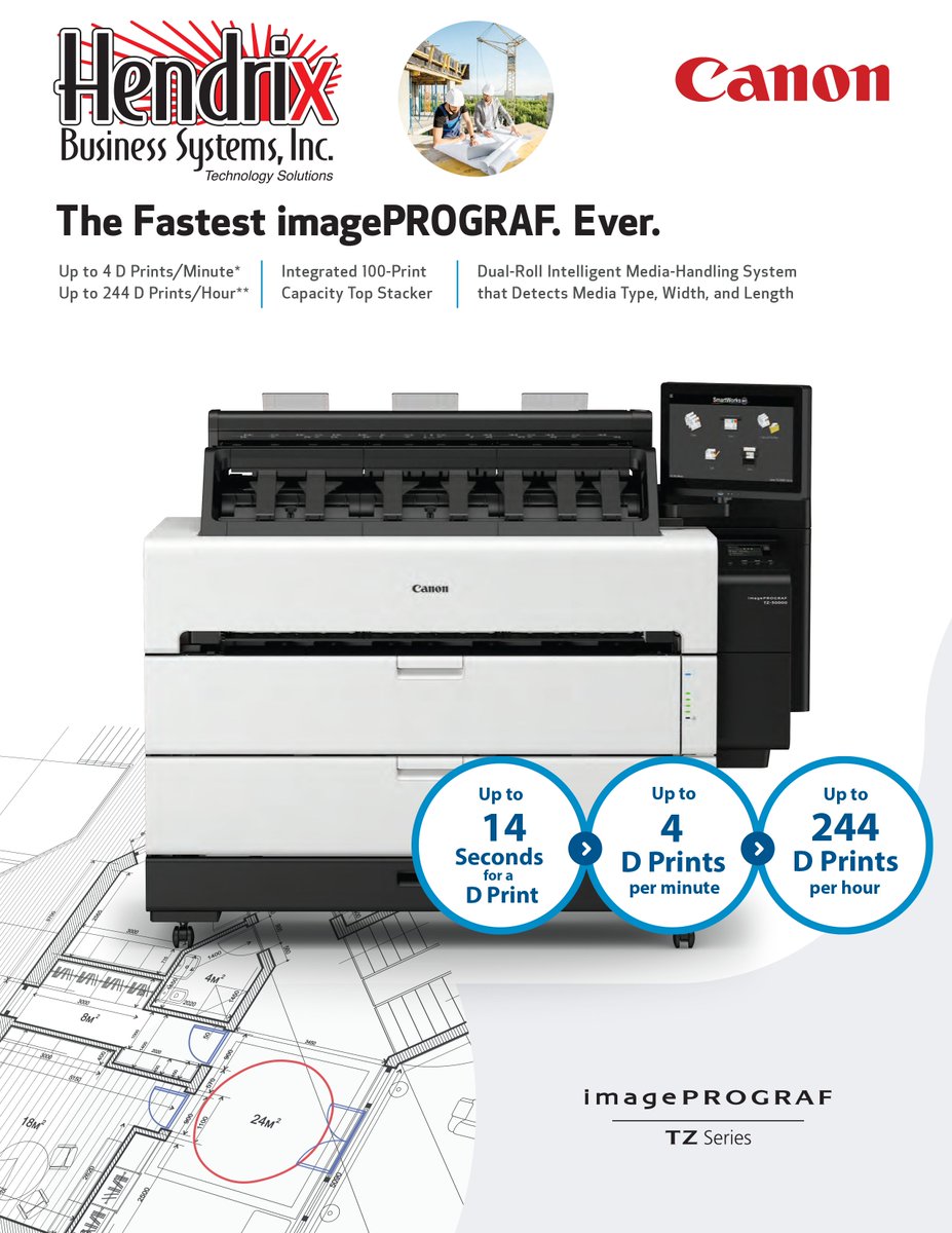 Hendrix proudly introduces the Canon imagePROGRAF TZ-30000 MFP Z36 Large Format Printer: The fastest Canon imagePROGRAF printer. Ever.
