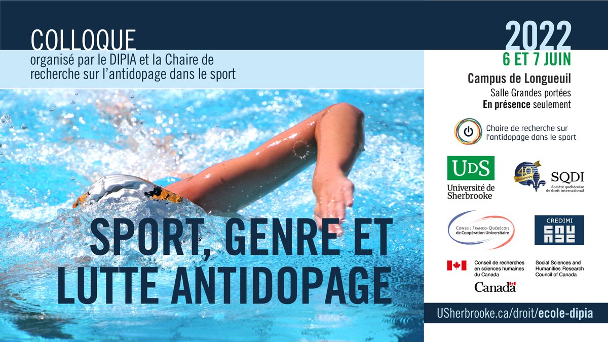 À ne pas manquer ‼️‼️ Colloque 'Sport, genre et lutte antidopage' organisé conjointement par le @MaitriseDIPIA et la Chaire. 🗓️6 et 7 juin 2022 au campus de Longueuil de l'@USherbrooke ! @CRSH_SSHRC @LaboCredimi @SQDI_RQDI