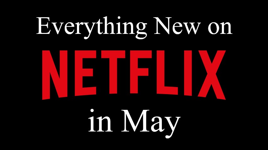 StreamOrSkipIt's tweet photo. A new month means a whole load of new additions to Netflix. ❤️📺

Click on the link for the full list of what’s coming to Netflix in May. https://t.co/4SXPJG9lxW https://t.co/g9Wd3gSJXK
