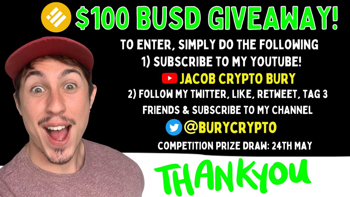 $100 BUSD GIVEAWAY #1! #giveaway #cryptogiveaway 

🔥1 winner will be selected to $100 BUSD 

⏳Ends 24/05 - 10am GMT 

TO ENTER: 
☑️ Follow my twitter (<a href="/BuryCrypto/">Jacob Crypto Bury</a> ), Like &amp; Retweet 👍
☑️ Join my discord for 2X ENTRIES!! - discord.gg/fgCbjW9BzJ
☑️Tag 3 friends &amp; sub to my YT!
