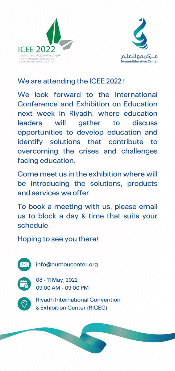 NumouC's tweet photo. Join us at the International Conference & Exhibition for #Education #ICEE2022 in #Riyadh, from 8 - 11 May 2022, where we will be happy to introduce you to our products and services.
To book a meeting with #Numou team, please email us at info@numoucenter.org https://t.co/f6Cjrn2HsD