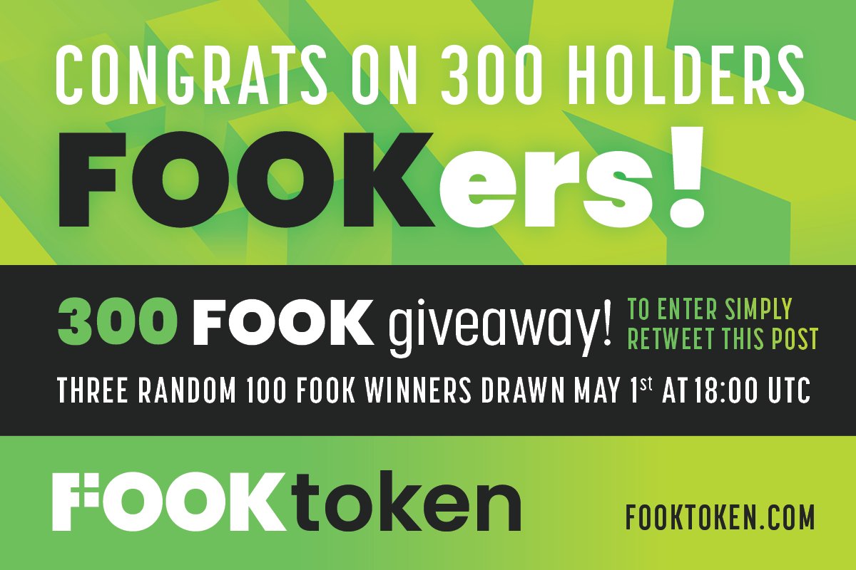300 addresses means a 300 #FOOK Token giveaway!

To enter retweet this post by May 1st 18:00 UTC for a chance to win 100 FOOK Tokens. 3 random winners will be chosen (by a bot) to win!

$FOOK 25% holder reflections means #PassiveIncome!

#CryptoContest #FEG #SmartDefi #Crypto