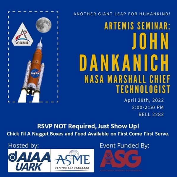 FREE TO ALL STUDENTS!! The American Institute of Aeronautics and Astronautics and the American Society of Mechanical Engineers sponsor an Artemis Seminar from 2-2:50 p.m., Friday, April 29, in BELL 2282. 🚀