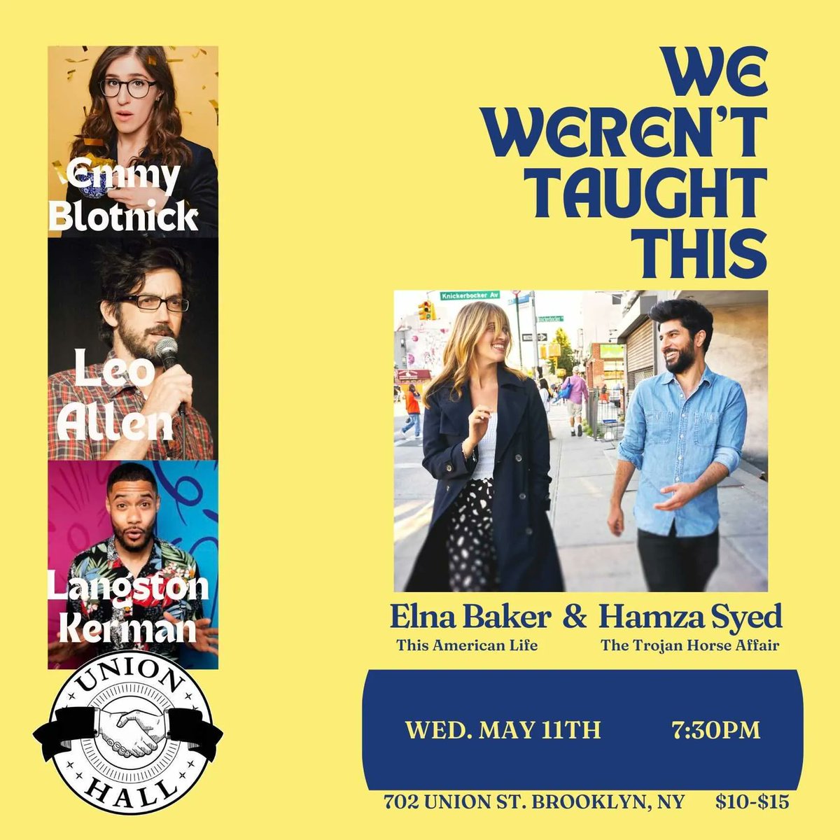 NYC: Our own @ElnaBaker invites you to @UnionHallNY on May 11 for 'We Weren’t Taught This'—an evening of jokes, controversial takes, and good conversation—with @HamzaMSyed from @serial's 'The Trojan Horse Affair.' bit.ly/3KtCO7t