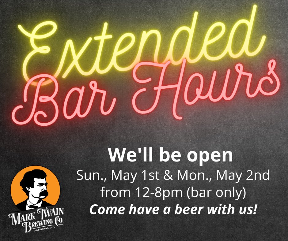 All Mark Twain beers, guest beers, and merchandise are buy one get one free! Everything except food items and kegs are BOGO while supplies last. We would like to thank you all for your business &amp; your support!