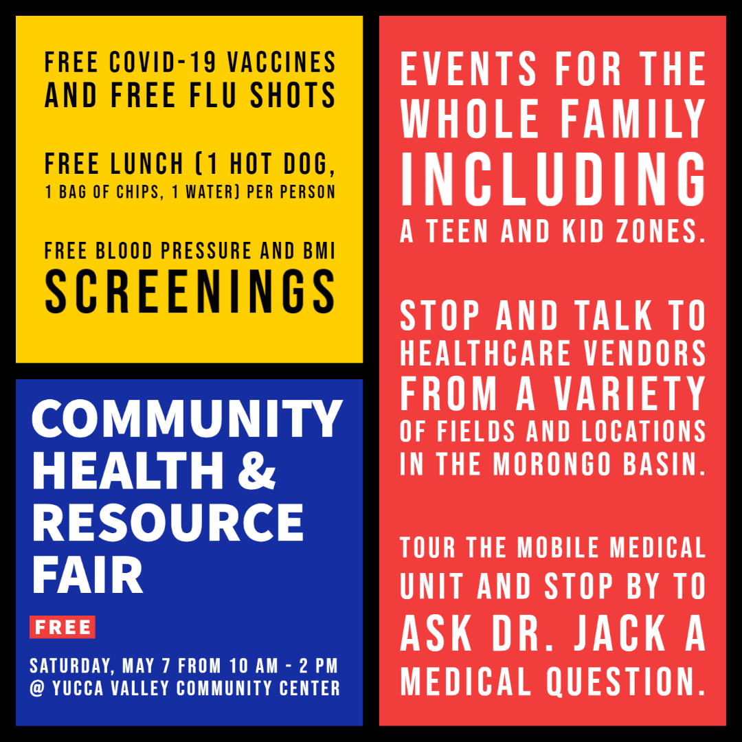 Our Community Health &amp; Resources Fair is Saturday, May 7 from 10a-2pm at  <a href="/MyYuccaValley/">Town of Yucca Valley</a> community center. Free covid and flu vaccines, along with blood pressure and BMI screenings. #MBHD #MBHDFair bit.ly/HFYV2022