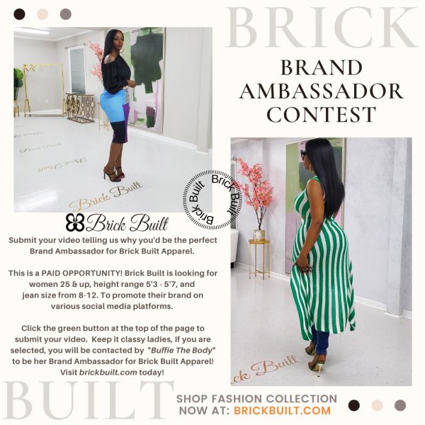 THEBIGDM1013's tweet photo. Be A Brick Built Ambassador!!! Log on to https://t.co/qrDVBw4EoP Submit your video telling us why you'd be the perfect Brand Ambassador for Brick Built Apparel. Keep it classy and Buffie The Body could pick you to be her Brand Ambassador for Brick Built Apparel! #BuffieTheBody https://t.co/VF6re163Uj
