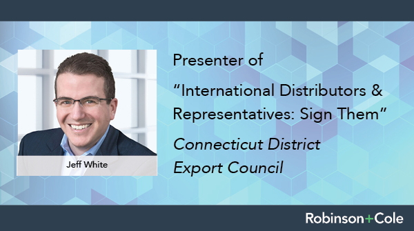 R+C’s Jeff White will be presenting "International Distributors &amp; Representatives: Sign Them" this Monday, May 2. The webinar is being hosted by <a href="/TradeGov/">ITA</a> &amp; the CT District Export Council (CTDEC) as part of #ExportWeek 2022. Jeff is a member of the CTDEC. bit.ly/3kEOlXn
