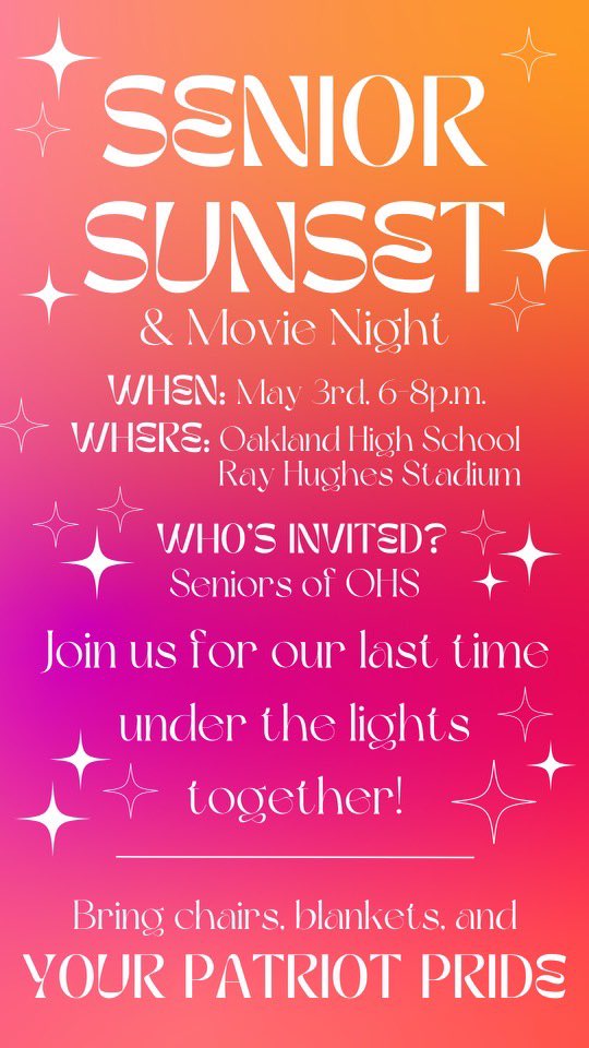 Senior Sunset May 3, 6-8pm, football field <a href="/OaklandRCS/">Oakland High School</a> <a href="/putyourOsup/">⭕zone!</a>
