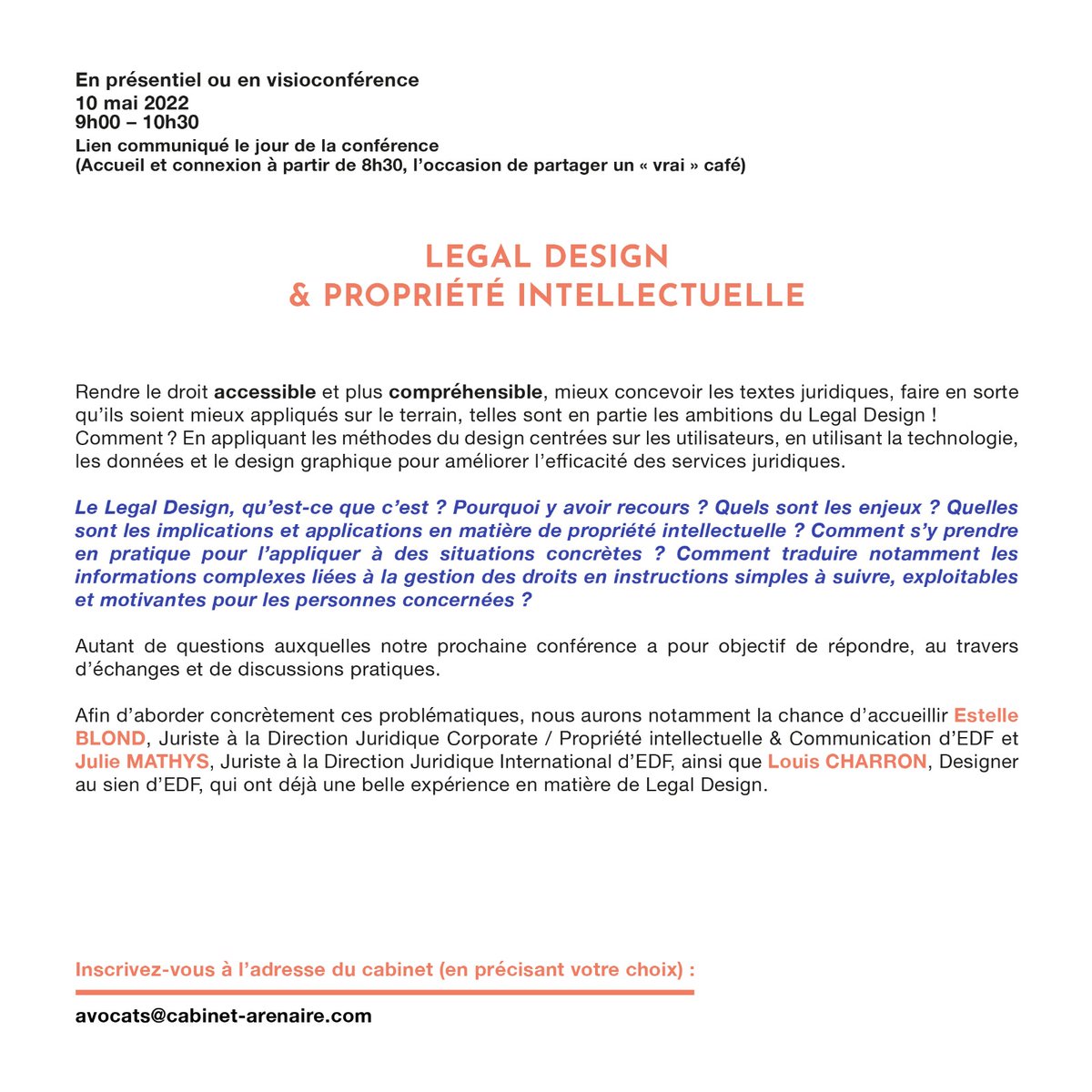 Vous voulez (presque) tout savoir sur le Legal design et sa mise en pratique en matière de propriété intellectuelle?
👉c'est le 10 mai <a href="/ArenaireAvocats/">ARENAIRE</a>  
Nous vous attendons nombreux! 😃linkedin.com/feed/update/ur…