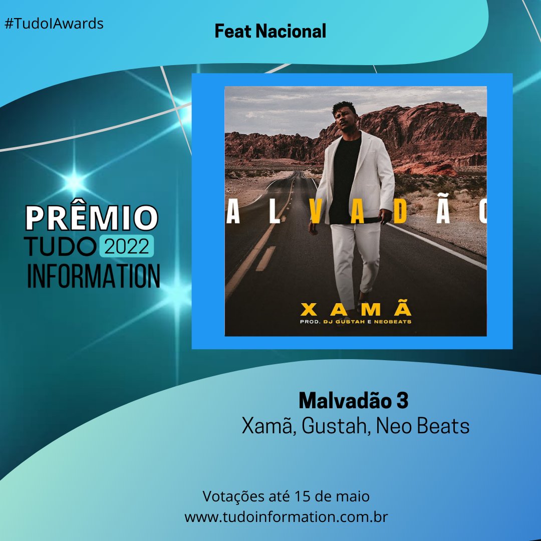 TudoIAwards's tweet photo. Vamos votar? 😻🗳️
"#Malvadão3 " (de Xamã, Gustah, Neo Beats) está concorrendo a Feat Nacional no Prêmio Tudo Information 2022. Você pode votar no site até o dia 15 de maio.
Clica no link e vota https://t.co/6KsorkdlZr #TudoIAwards #Xamã, #Gustah, #NeoBeats https://t.co/75TEkBrkpt