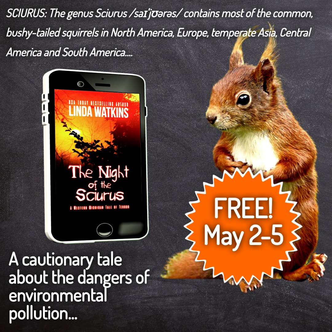 #freebook! The Night of the Sciurus, A Western Michigan Tale of Terror A cautionary tale about the dangers of environmental pollution... '...an eerie opening that draws you immediately into the plot' '...reminiscent of Hitchcock's The Birds' #HorrorStory #darkfiction
